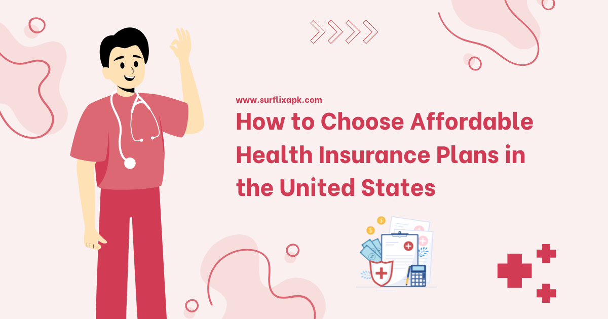 affordable health insurance plans in the United States