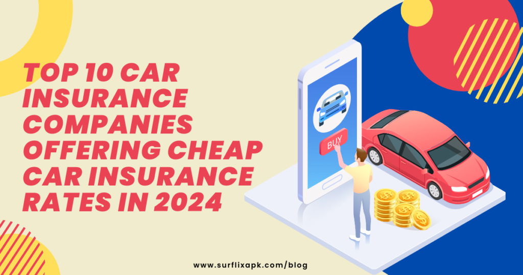 cheap car insurance rates in 2024